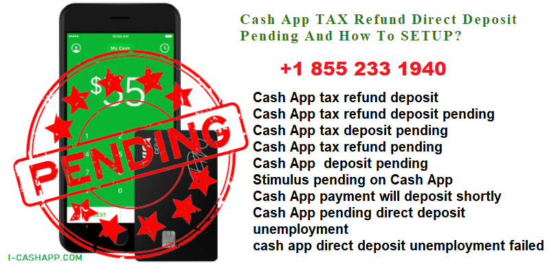 why-cash-app-tax-refund-deposit-pending